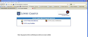 Work Request System Instructions -Click on the CCCS Lowry Facilities Link.